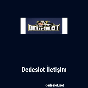 Dedeslot İletişim